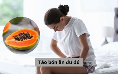 Người bị táo bón ăn đu đủ có tốt không? Chế biến món ăn như thế nào?