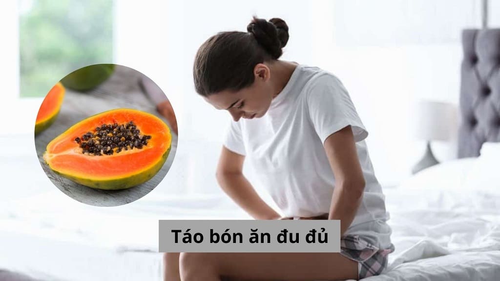 Táo bón ăn đu đủ