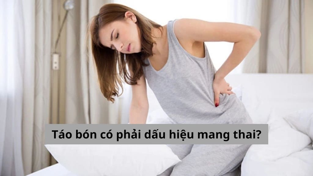 Táo bón có phải dấu hiệu mang thai