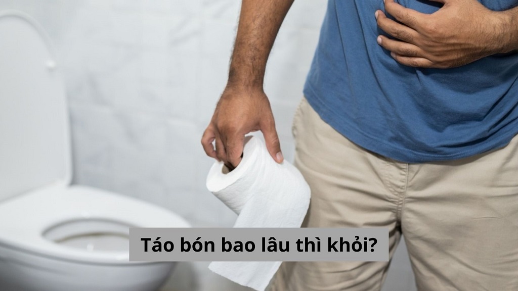 Táo bón bao lâu thì khỏi