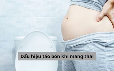 Các dấu hiệu táo bón khi mang thai và cách chữa trị, phòng ngừa hiệu quả