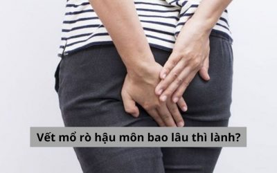 Gỡ rối băn khoăn: Vết mổ rò hậu môn bao lâu thì lành?