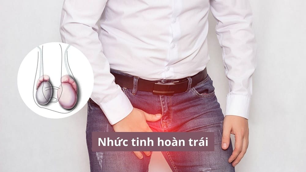Nhức tinh hoàn trái